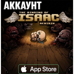 The Binding of Isaac Rebirth iOS iPhone iPad AppStore Аккаунт  (Автовыдача 24/7