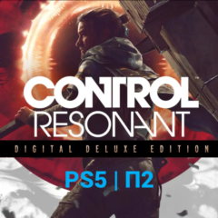 CONTROL Resonant Digital Deluxe Edition | PS5 | П2/Общий/Оффлайн