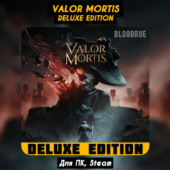 Valor Mortis Deluxe Edition [Все DLC]・STEAM・[+Бонусы]
