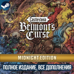 CASTLEVANIA: BELMONT&acute;S CURSE MIDNIGHT EDITION | ВСЕ ДОПОЛНЕНИЯ И БОНУСЫ | STEAM