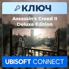 Assassin&acute;s Creed II Deluxe Edition | Ubisoft Connect | Ключ | Весь мир
