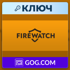 Firewatch | GOG | Ключ | Весь мир