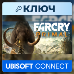 Far Cry Primal | Ubisoft Connect | Ключ | Весь мир