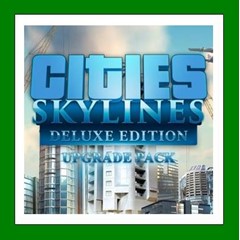 ✅Cities Skylines Deluxe Upgrade Pack✔️Steam🔑Global🎁