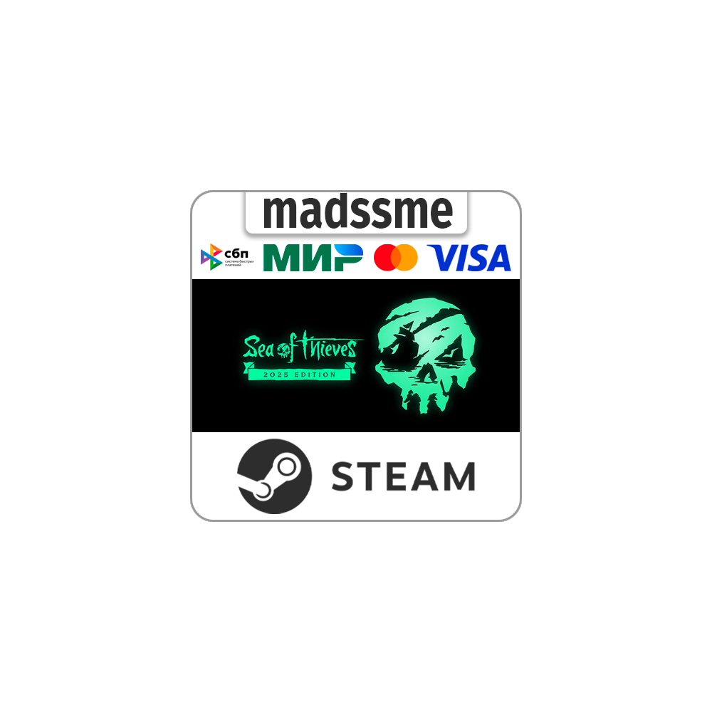 Sea of Thieves 2025 Edition * RU/KZ/СНГ/TR/AR * STEAM