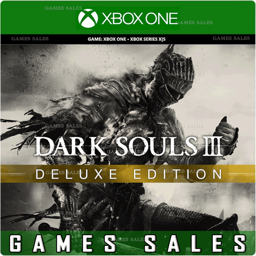 ✅❤️DARK SOULS III - DELUXE EDITION❤️XBOX ONE|XS🔑КЛЮЧ✅