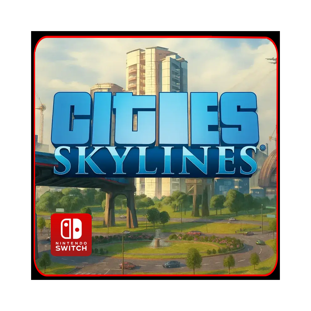 Cities: Skylines 🎮 Nintendo Switch