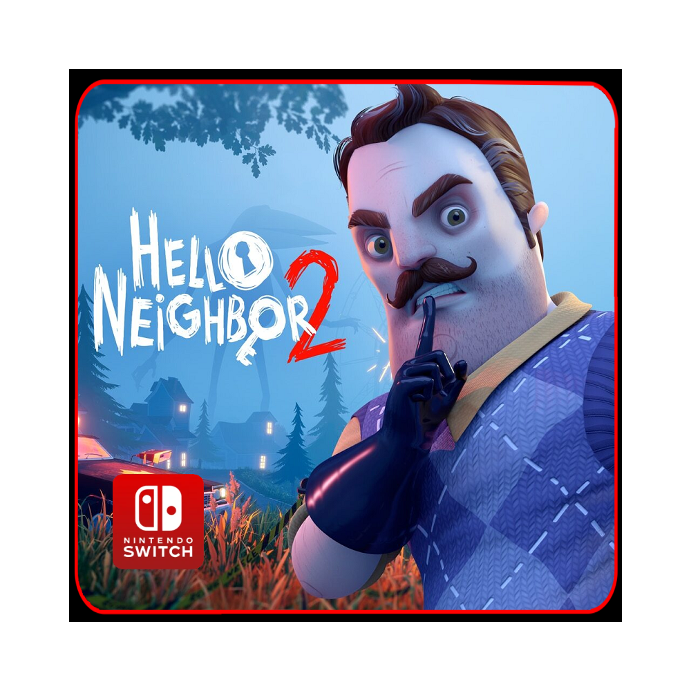 Hello Neighbor 2 🎮 Nintendo Switch