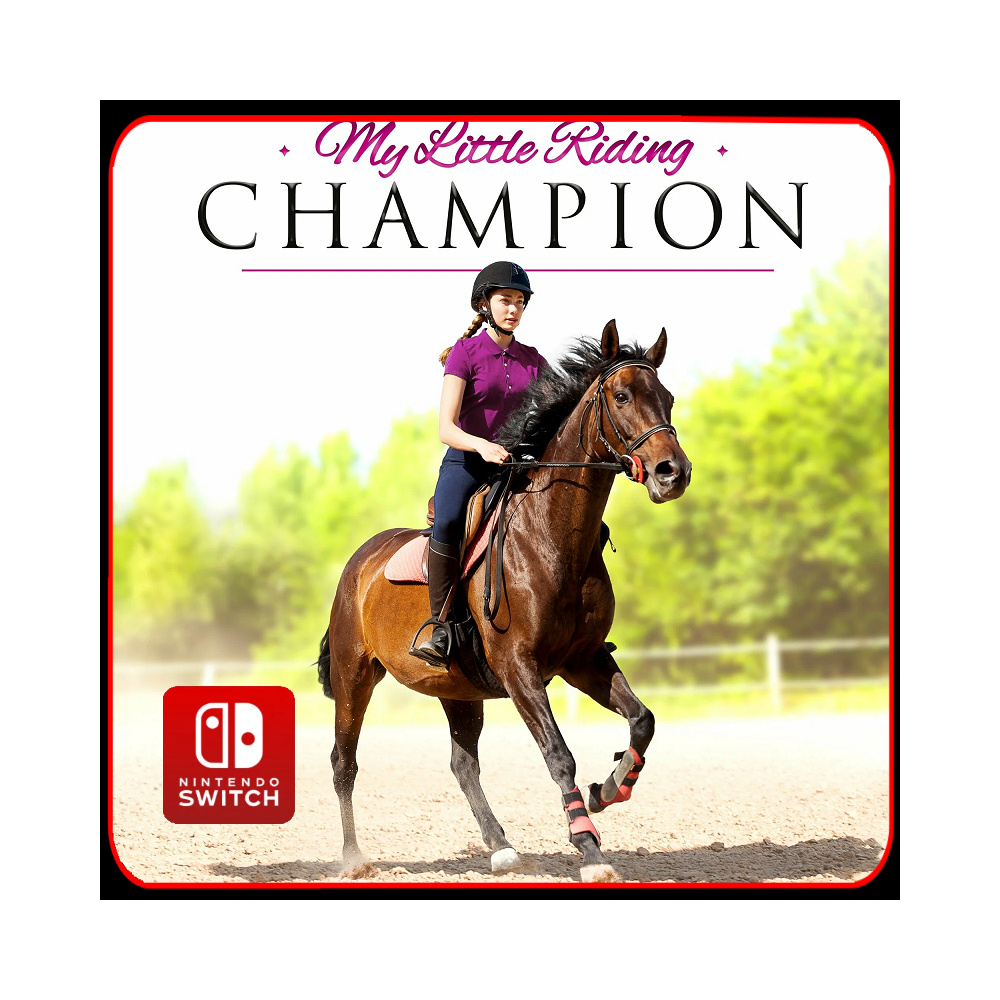 My Little Riding Champion 🎮 Nintendo Switch