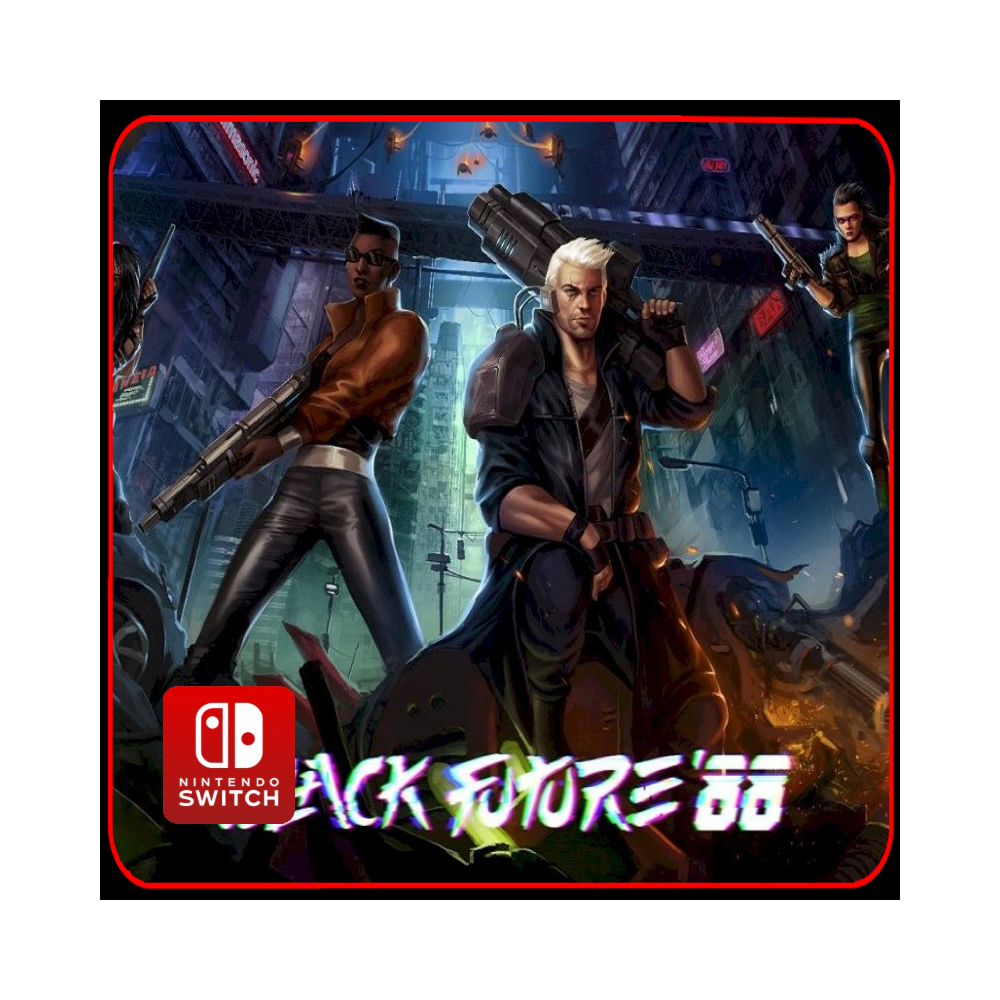 Black Future '88 🎮 Nintendo Switch