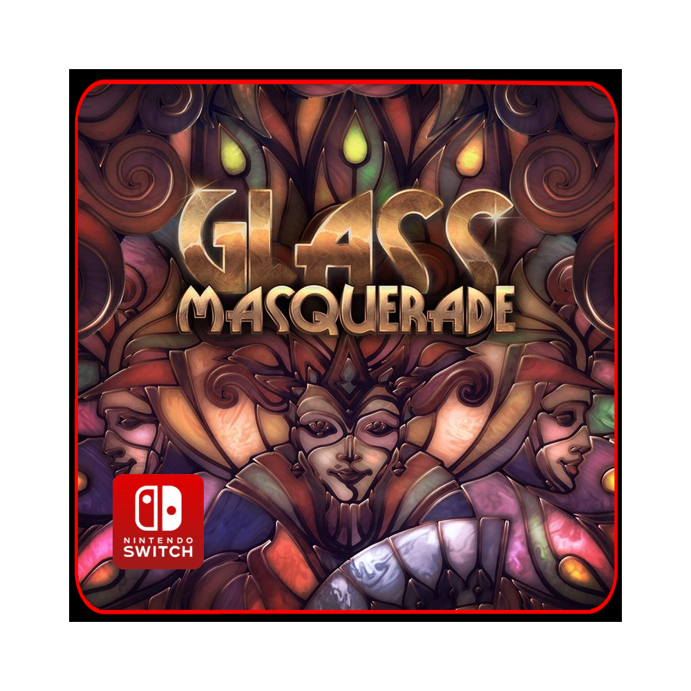 Glass Masquerade 🎮 Nintendo Switch