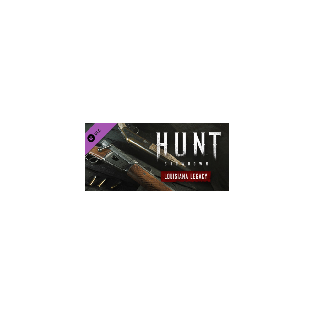 Hunt: Showdown - Louisiana Legacy - DLC STEAM RU