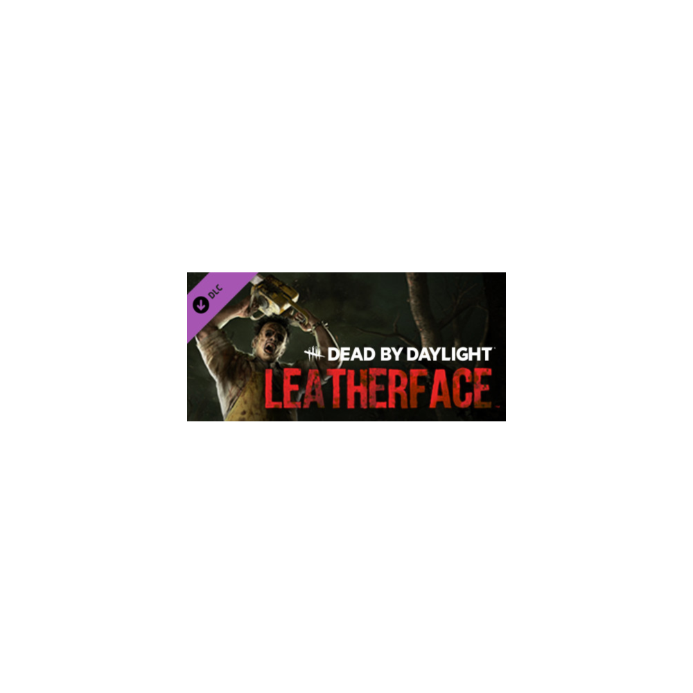 Dead by Daylight: LEATHERFACE DLC - STEAM GIFT РОССИЯ