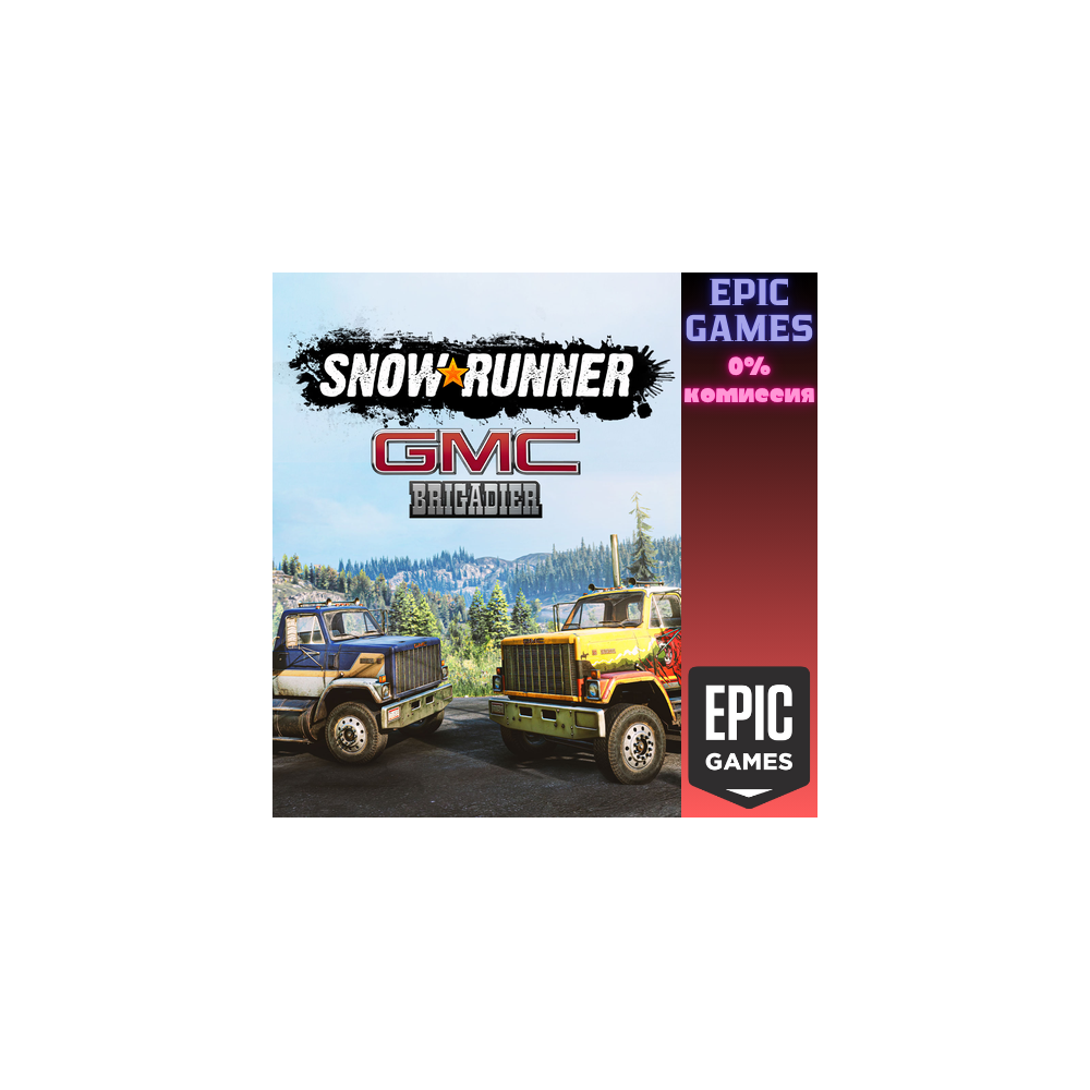 SnowRunner — GMC Brigadier ПК EPIC GAMES EGS PC ЭПИК ГЕЙМС ЕГС