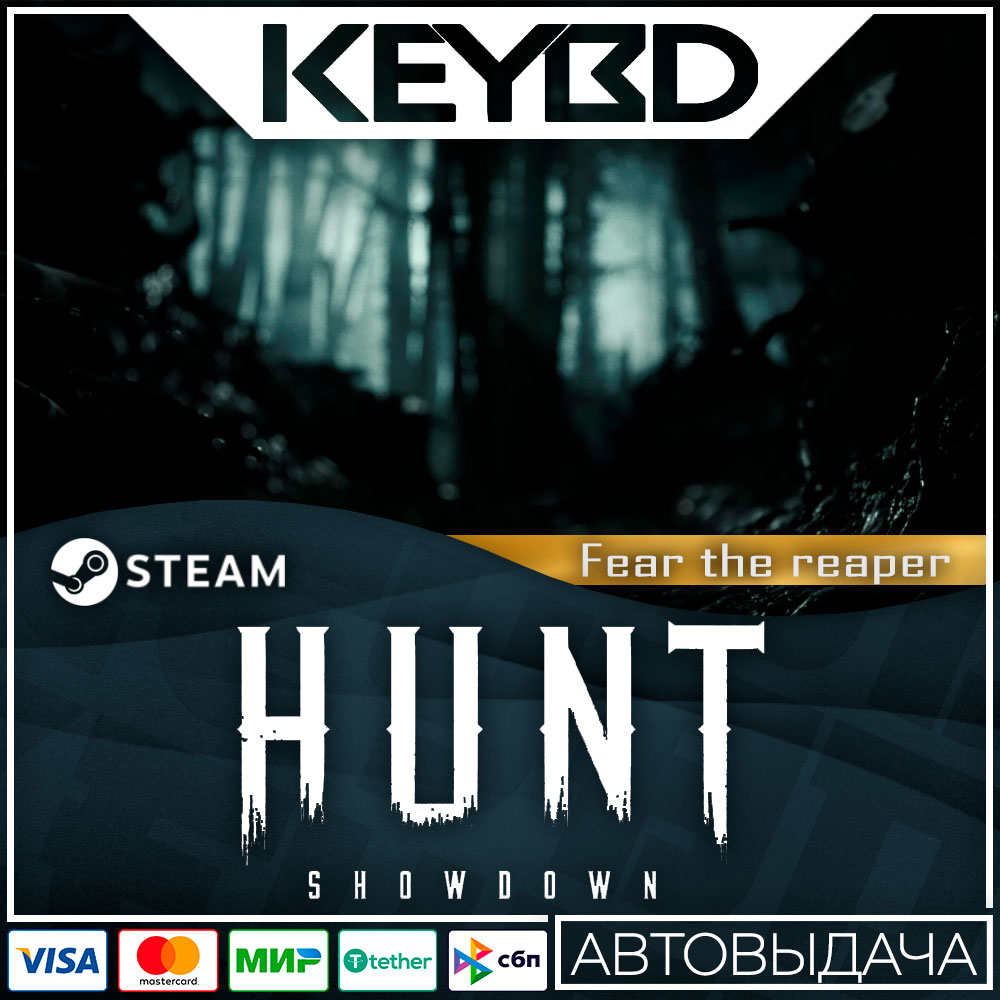 Hunt: Showdown – Fear The Reaper · DLC Steam🚀АВТО💳0%