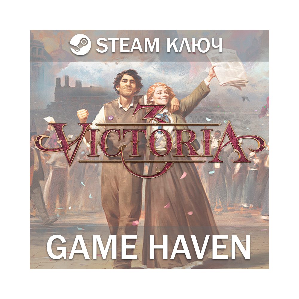 Victoria 3 🔑 Steam 0% РФ+СНГ+Турция