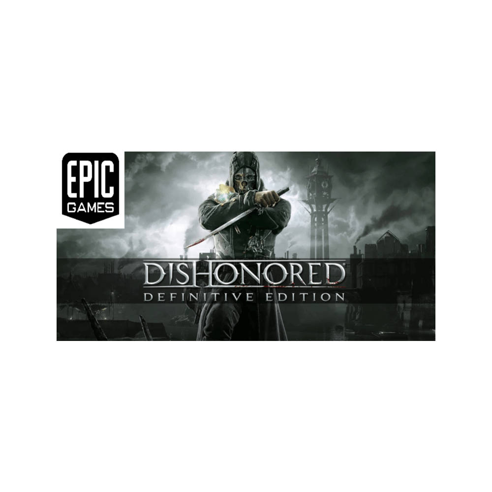 Dishonored — Definitive Edition(PC) Акк Epic Games