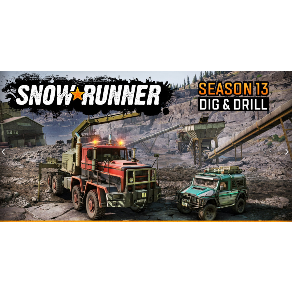 🔴🌏SnowRunner — Season 13: Dig & Drill✅ EGS 🔴 (PC)