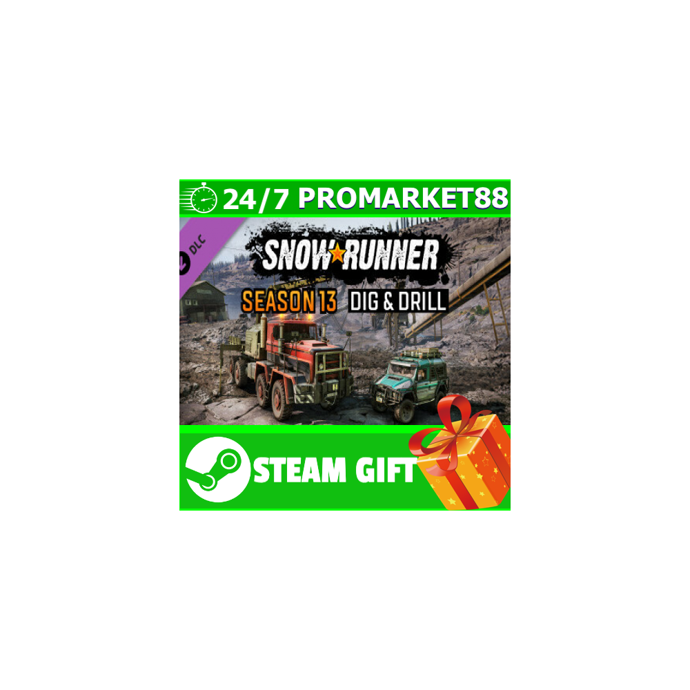 ⭐️ВСЕ СТРАНЫ⭐️ SnowRunner - Season 13: Dig & Drill STEA