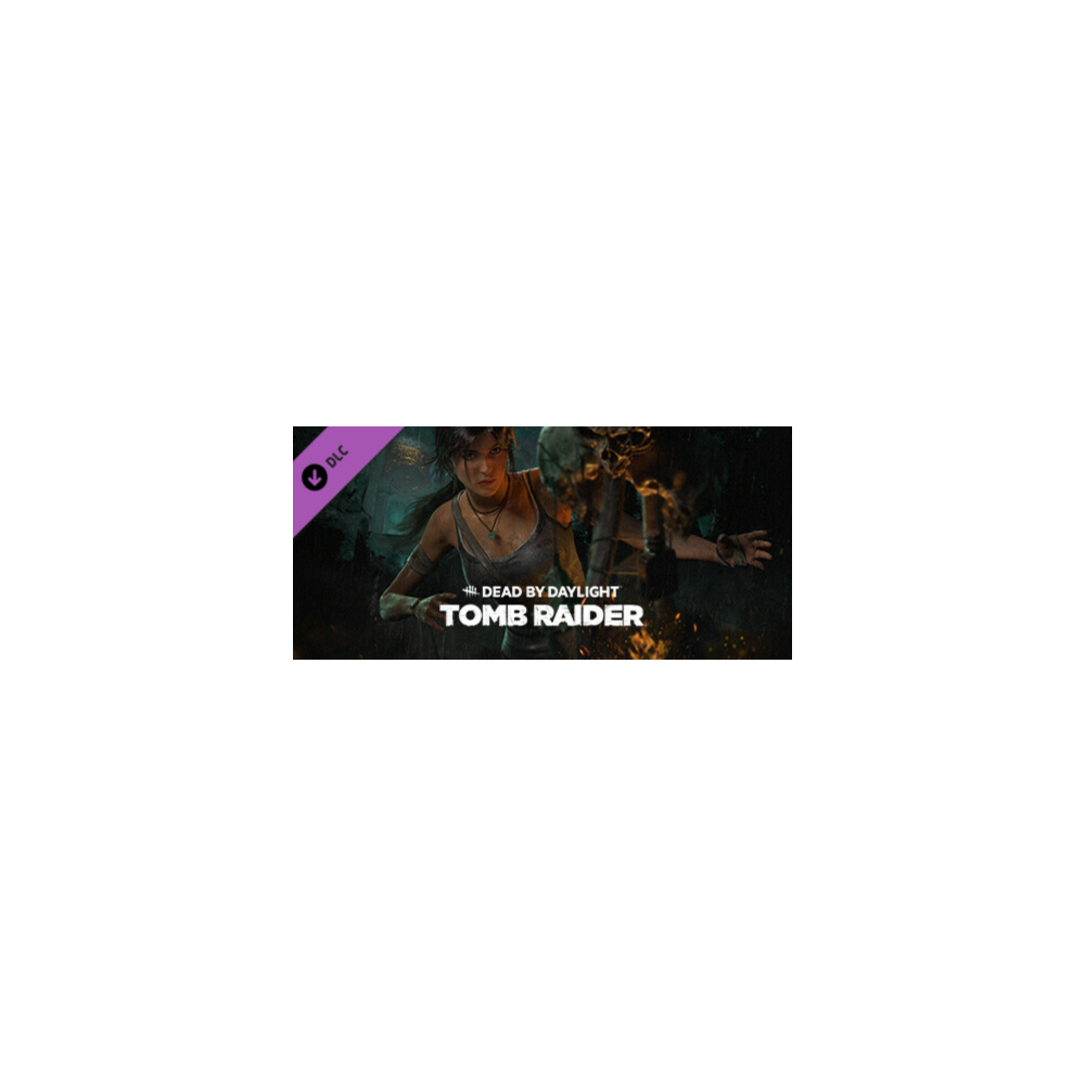 Dead by Daylight - Tomb Raider Chapter DLC - STEAM RU
