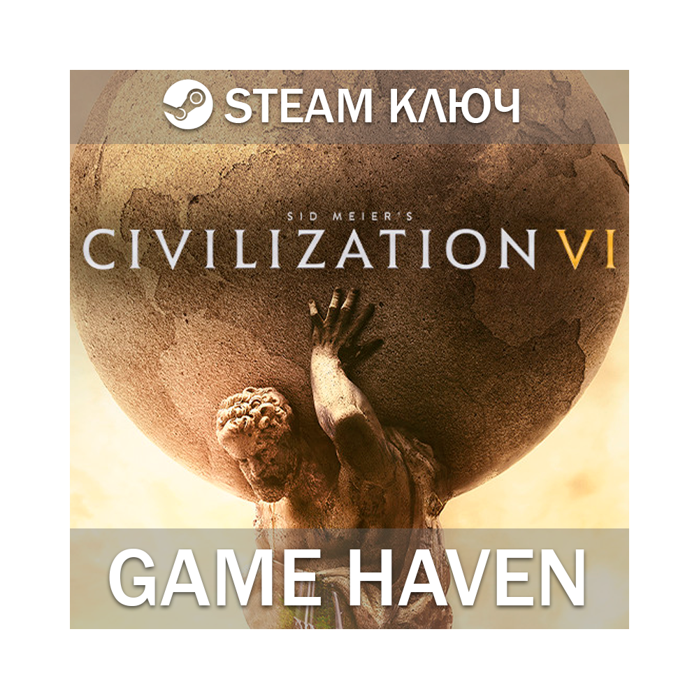 Sid Meier’s Civilization 6 🔑 Steam СНГ без РФ