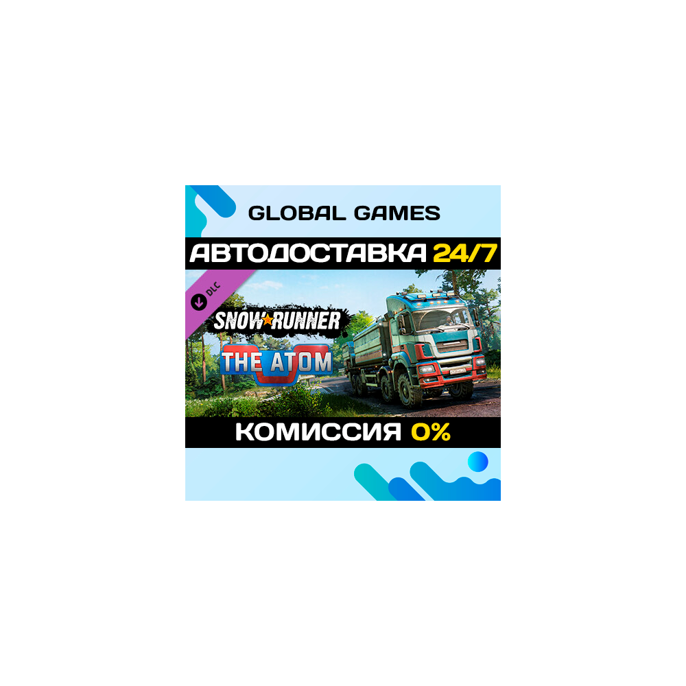 SnowRunner - The Atom DLC STEAM 🚀АВТО💳0%