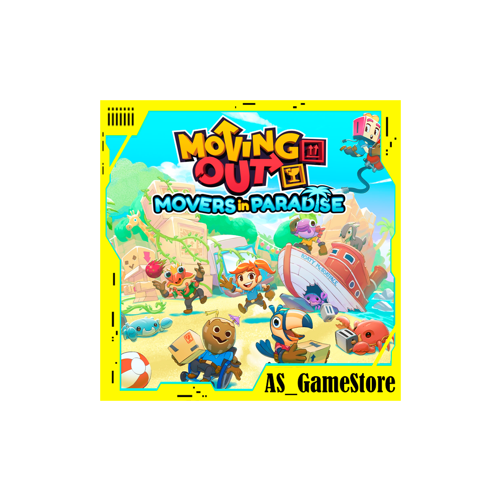 ⚫️Moving Out - Movers in Paradise | Epic Games EGS