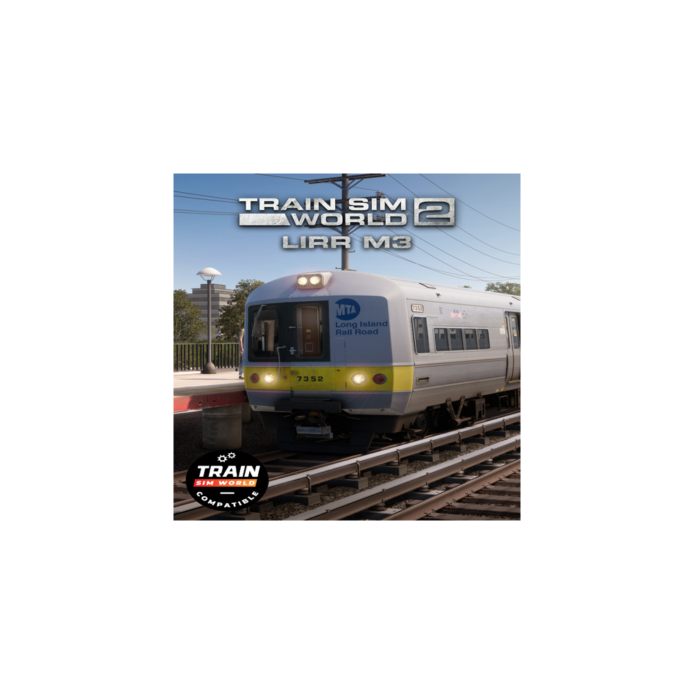 🔴 Train Sim World® 4 Compatible: LIRR M3 EMU ✅ EGS DLC