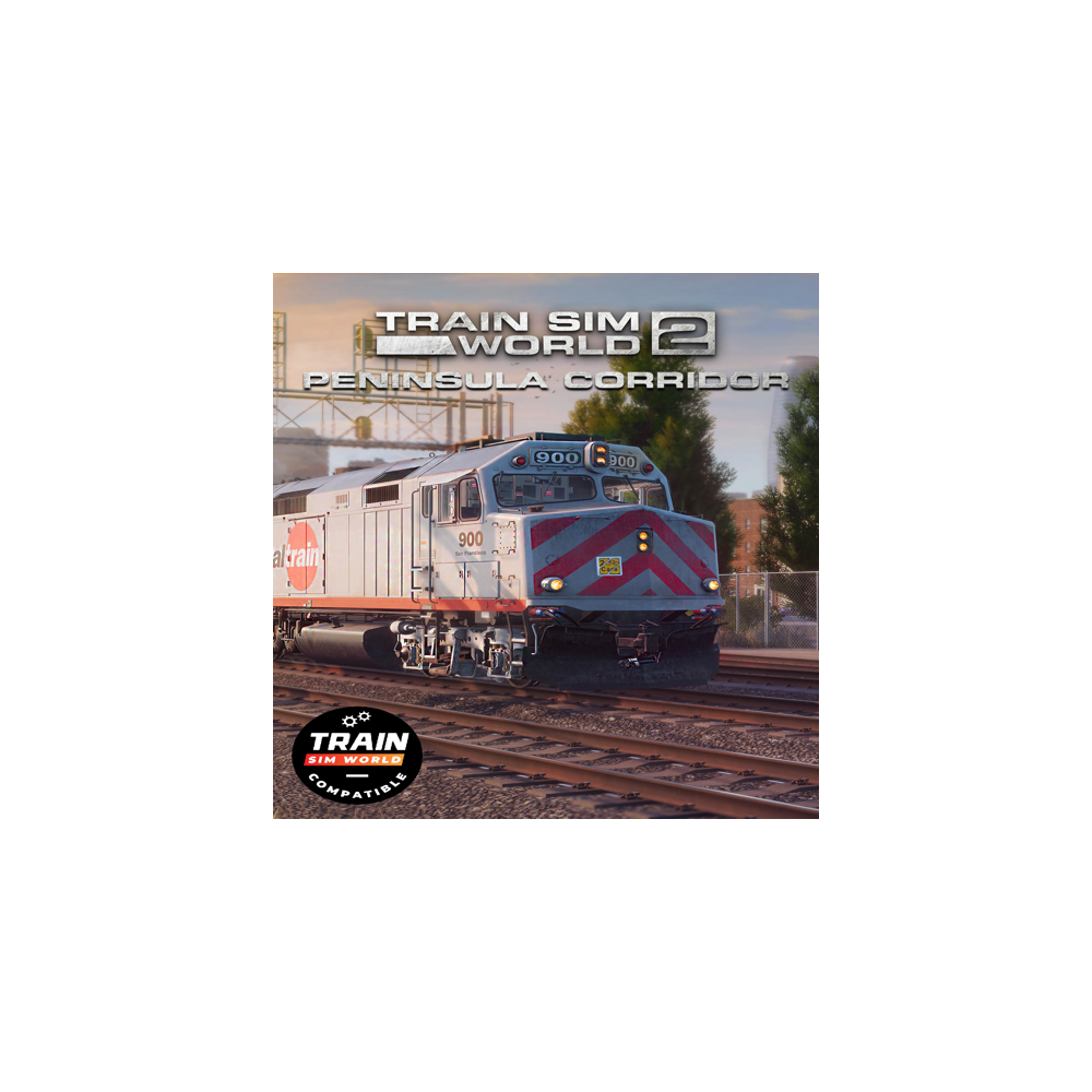 🔴 Train Sim World® 4 Compatible: Peninsula Corridor: S