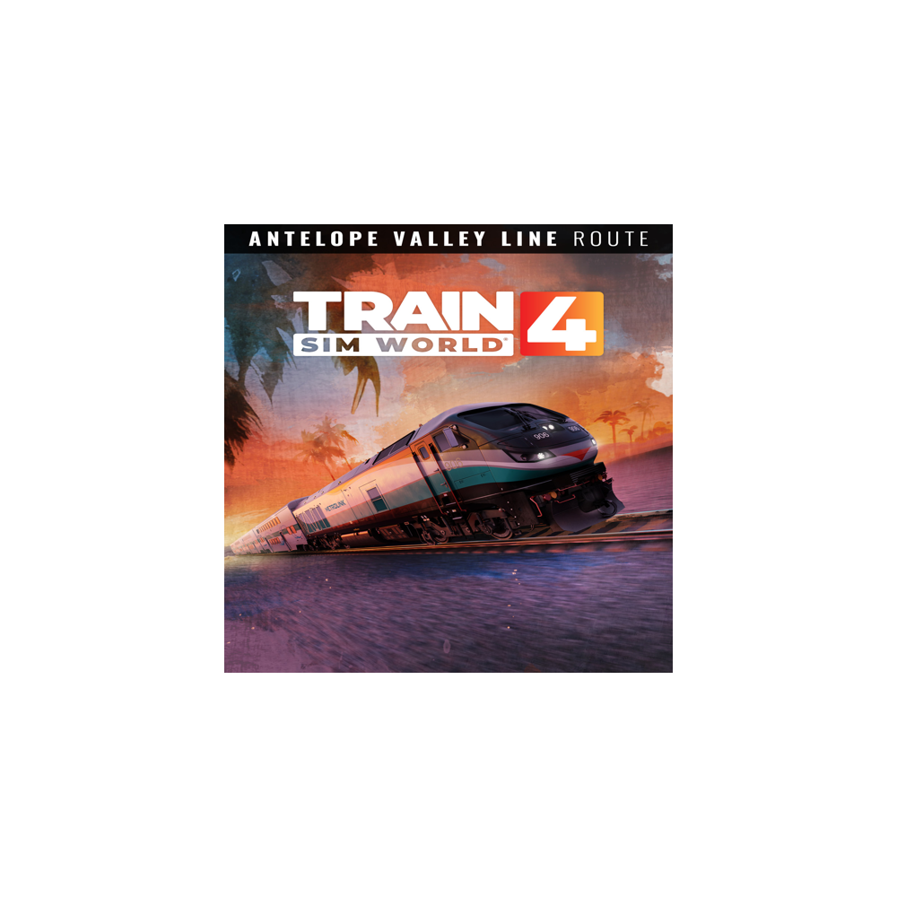 🔴 Train Sim World® 4: Antelope Valley Line: Los Angele