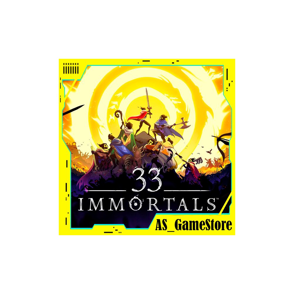 ⚫️33 Immortals | ПК Epic Games EGS⚫️