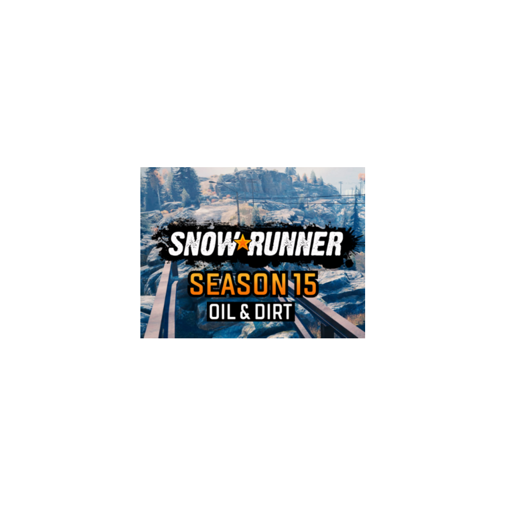 🎮 (XBOX) SnowRunner - Season 15: Oil & Dirt 🎮