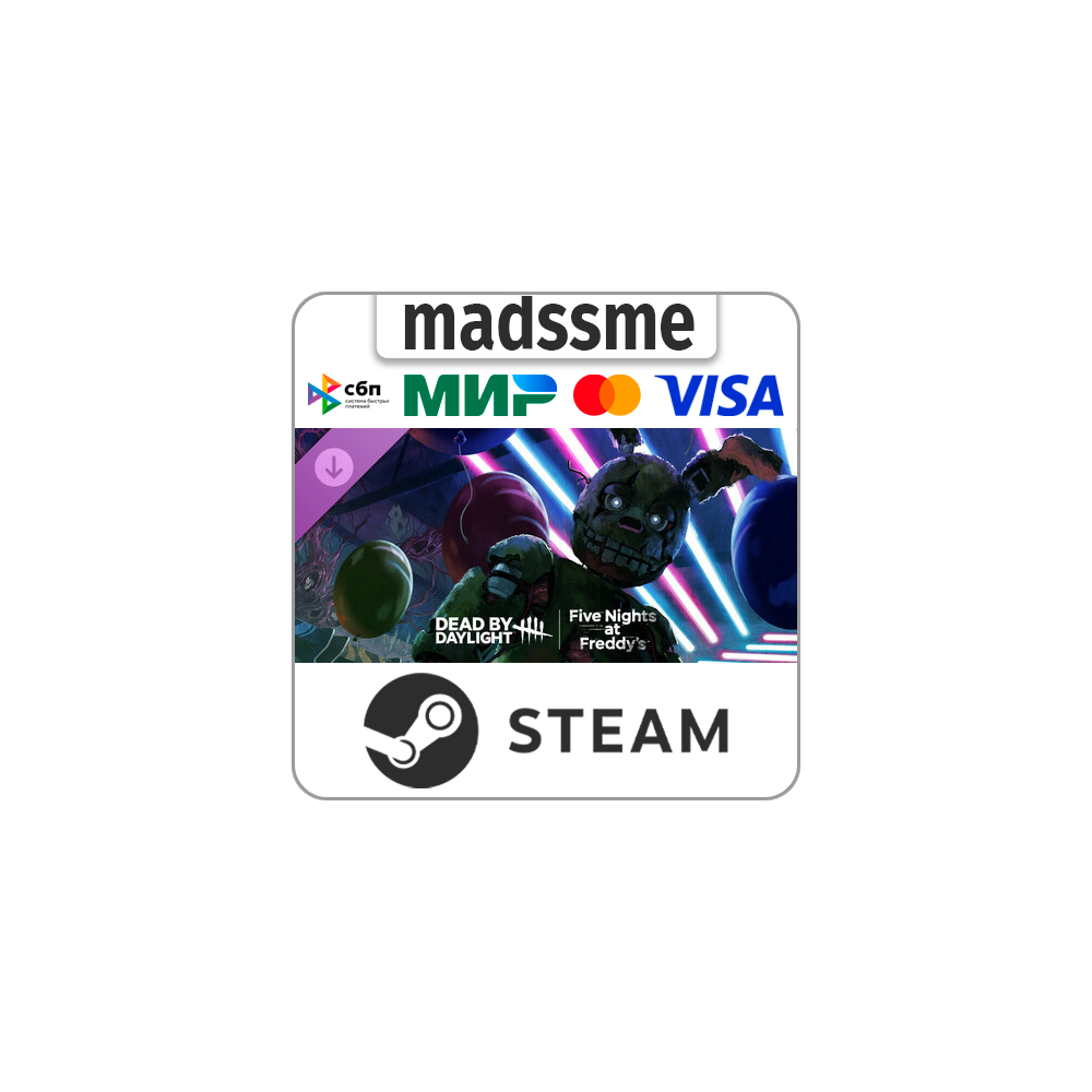 Dead by Daylight: Five Nights at Freddy’s * RU/СНГ/TR