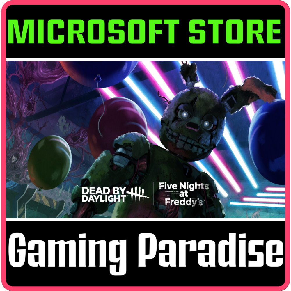 DEAD BY DAYLIGHT: FIVE NIGHTS AT FREDDY'S WINDOWS PC