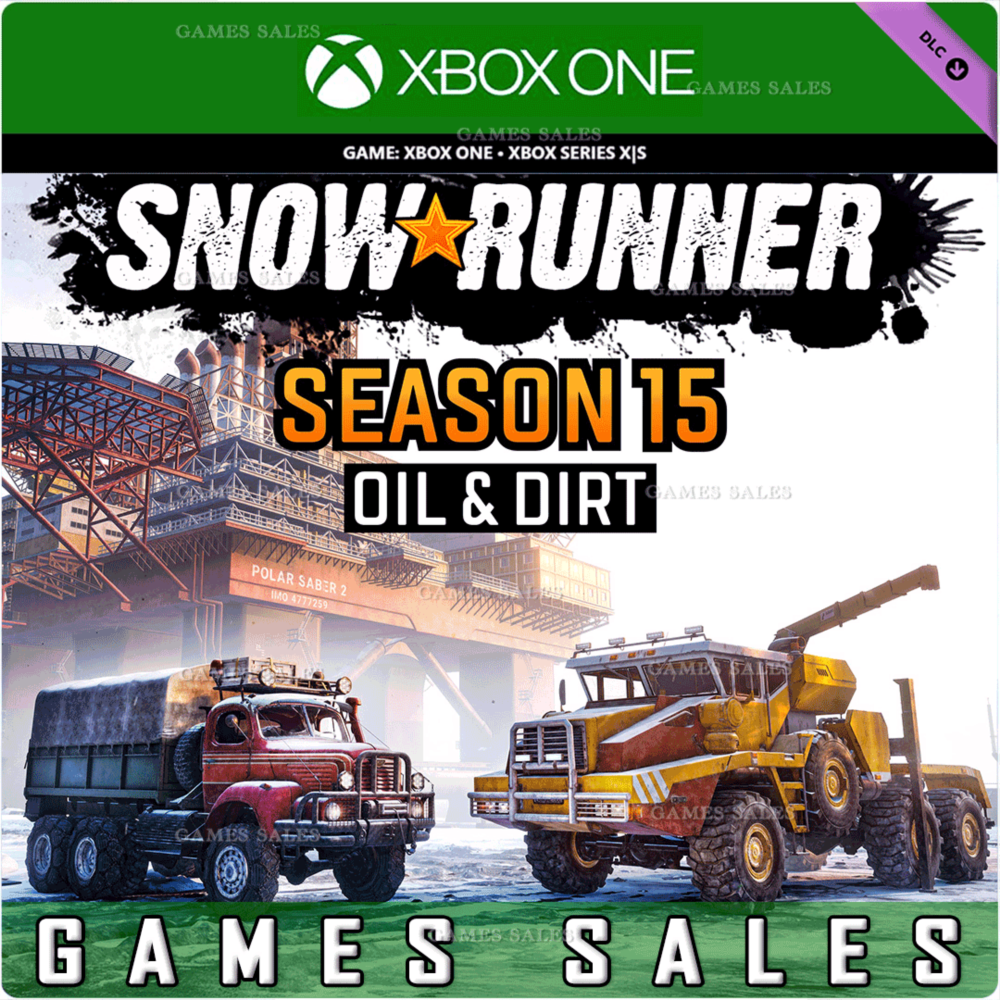 ✅❤️SNOWRUNNER - SEASON 15: OIL & DIRT❤️XBOX🔑КЛЮЧ