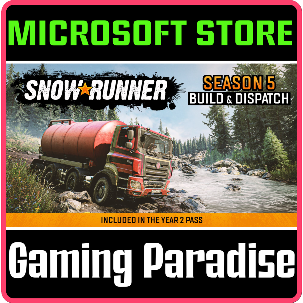 SNOWRUNNER - SEASON 5: BUILD & DISPATCH (WINDOWS 10) PC