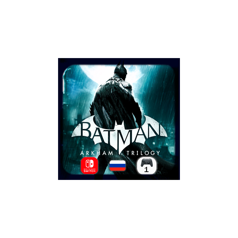 Batman: Arkham Trilogy | Nintendo Switch