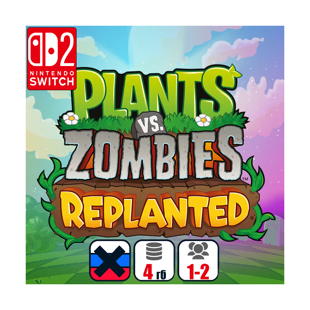 Plants vs. Zombies: Replanted | Nintendo Switch 2