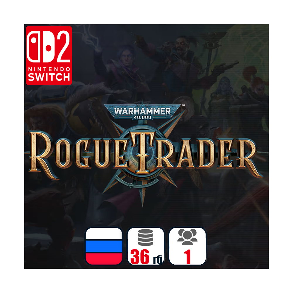 Warhammer 40,000: Rogue Trader | Nintendo Switch 2