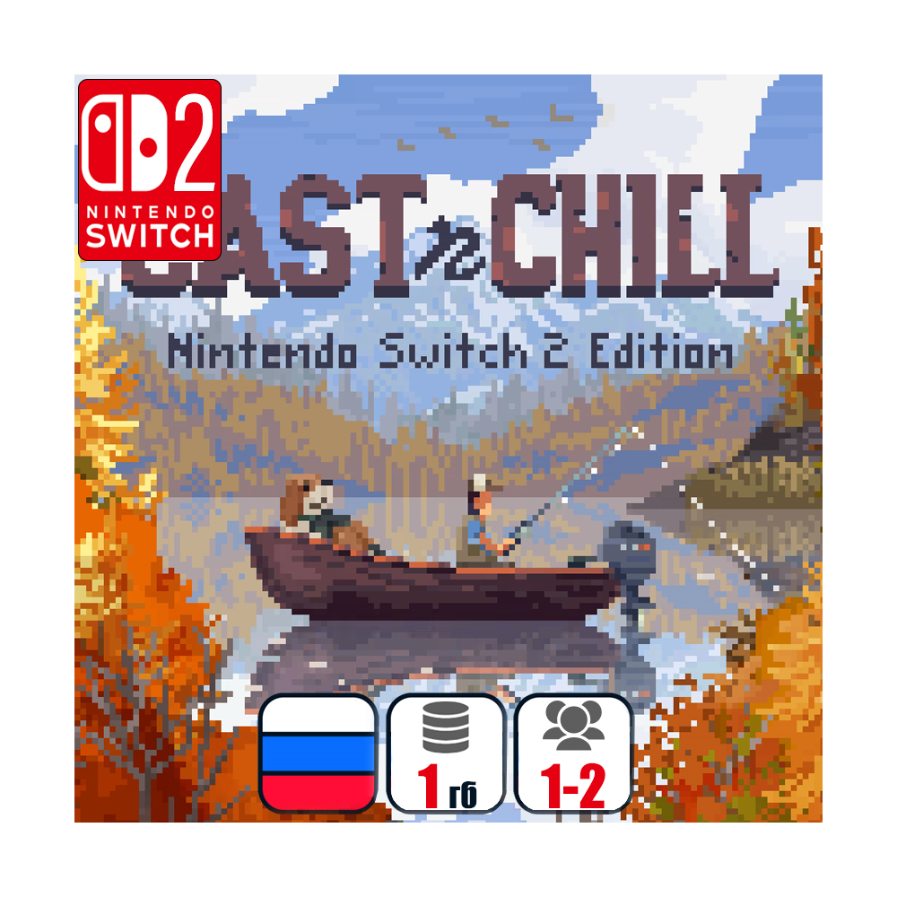 Cast n Chill | Nintendo Switch 2