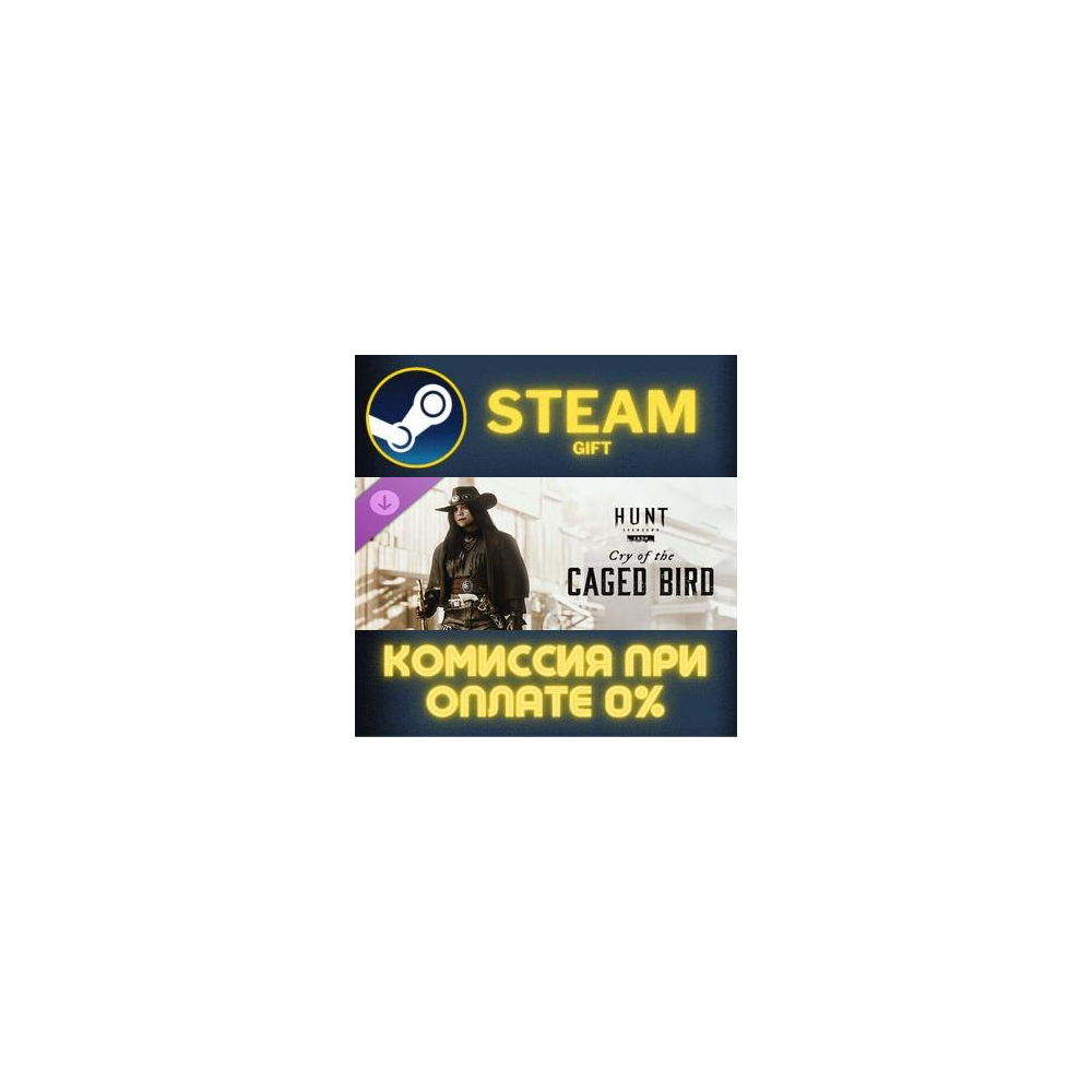 Hunt: Showdown 1896 - Cry of the Caged Bird СТИМ ПК