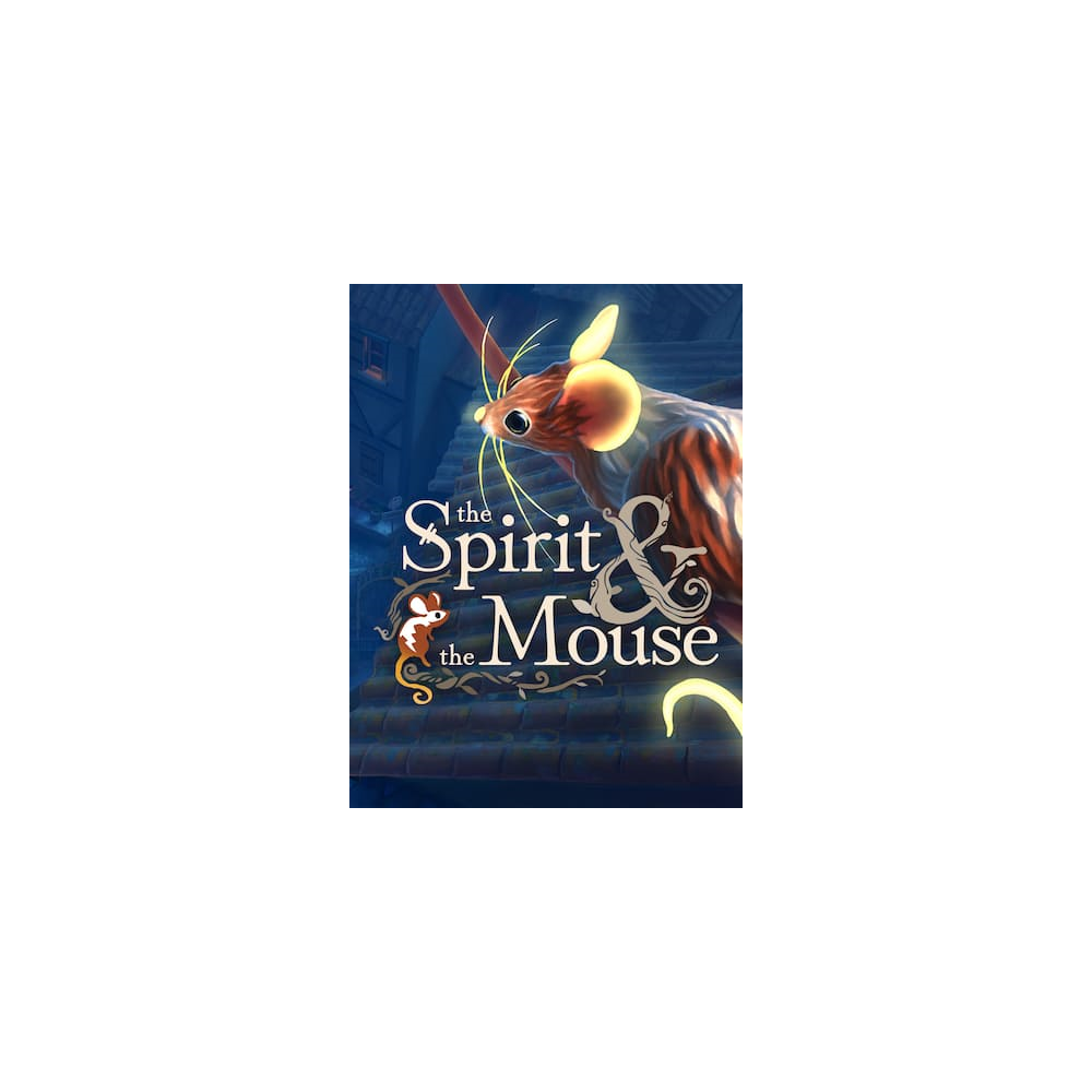 The Spirit and the Mouse (Epic Games)