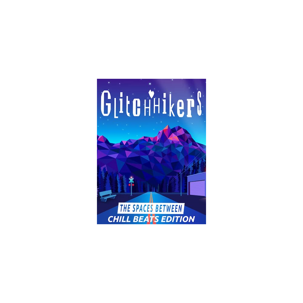 Glitchhikers Spaces Between Chill Beats (Epic Games)