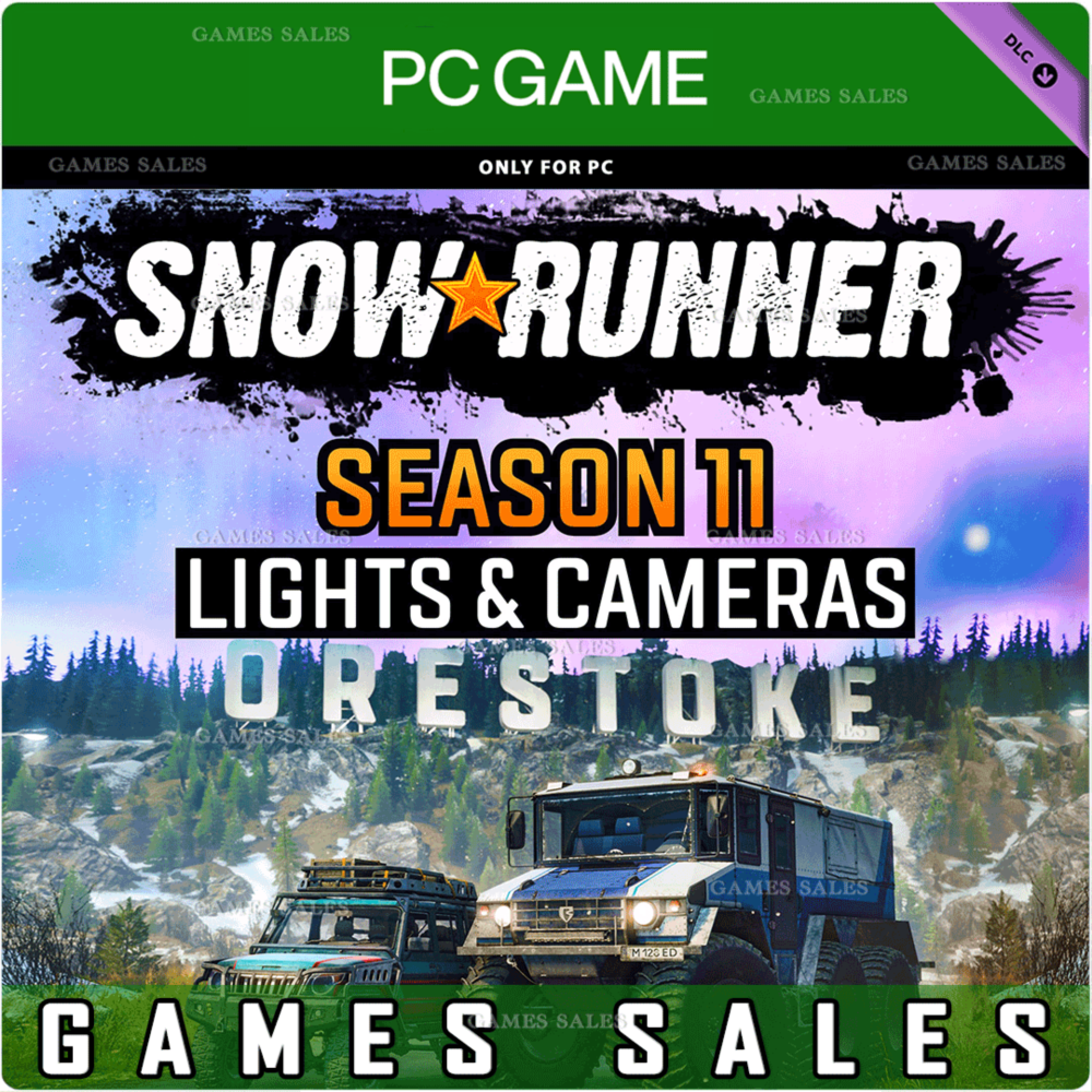 ✅❤️SNOWRUNNER - SEASON 11: LIGHT AND CAMERAS (WINDOWS)❤️PC WIN🔑КЛЮЧ✅