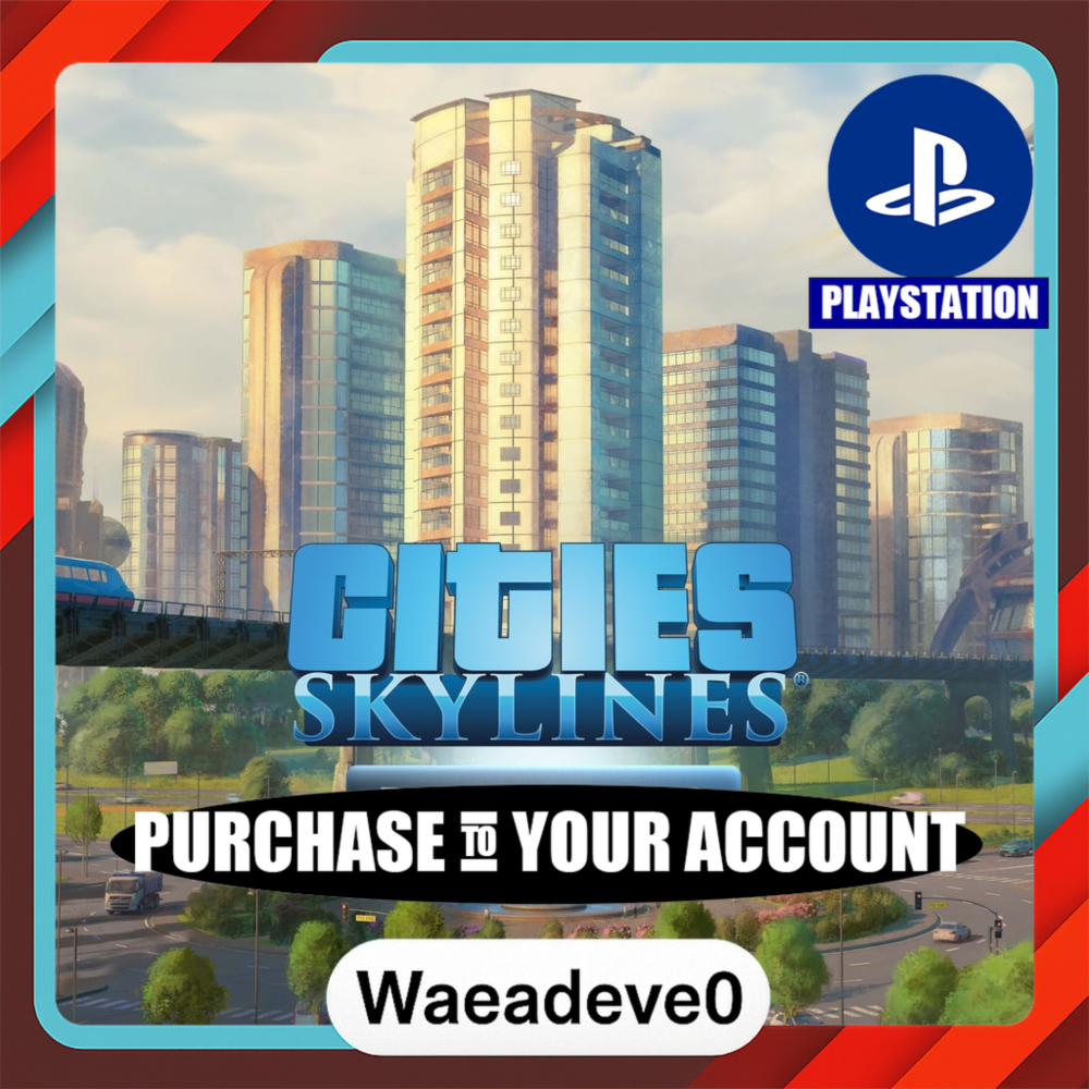 Cities: Skylines - Remastered – PlayStation (PSN) – Purchase in Your Account