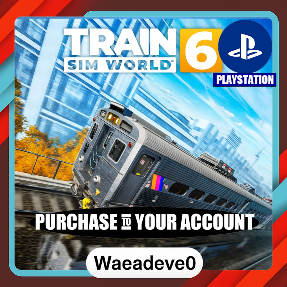 Train Sim World® 6: Standard Edition PS4 & PS5 – PlayStation (PSN) – Purchase in Your