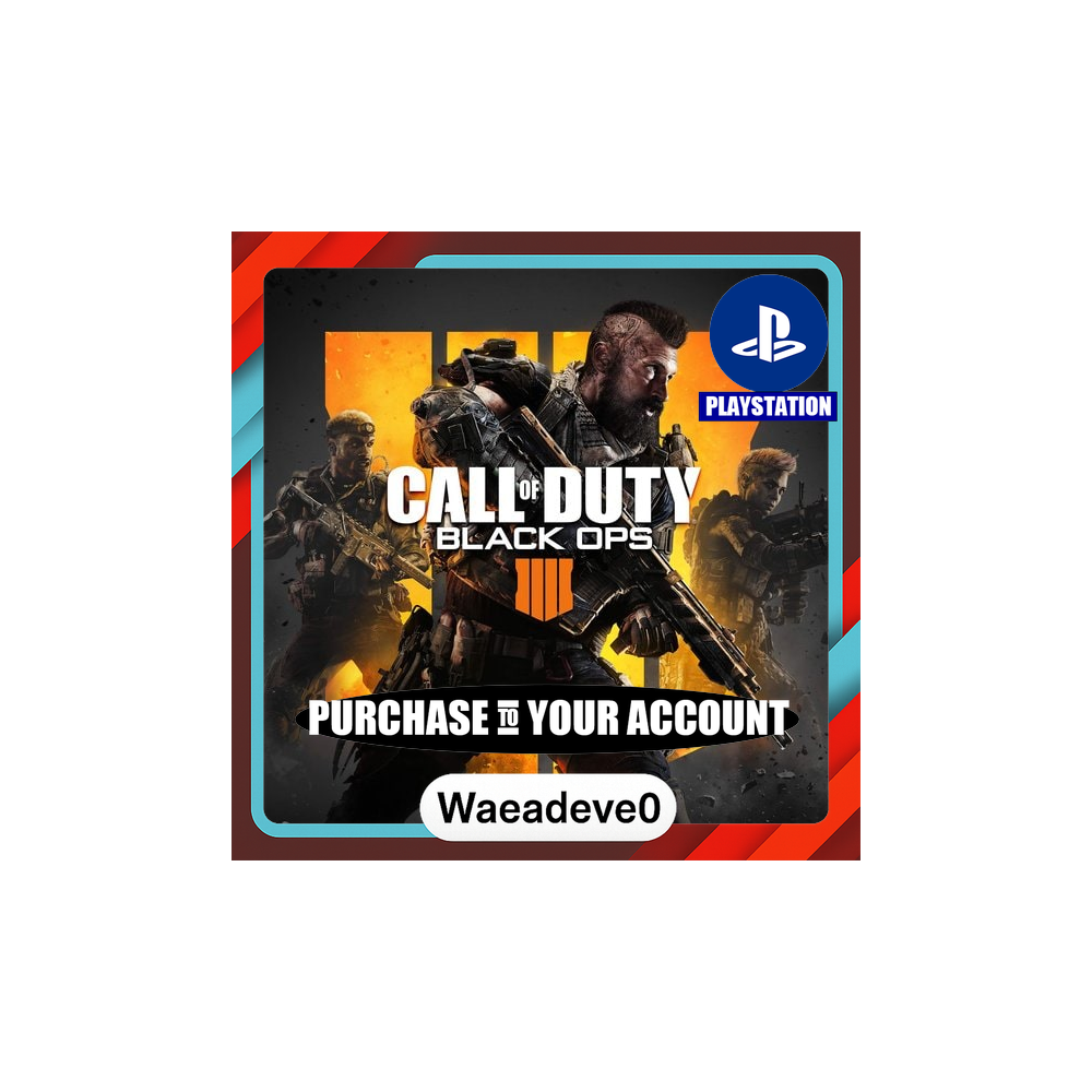 Call of Duty®: Black Ops 4 – PlayStation (PSN) – Purchase in Your Account