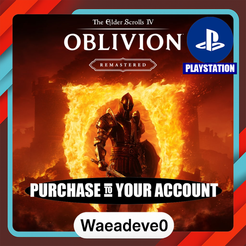 The Elder Scrolls IV: Oblivion Remastered – PlayStation (PSN) – Purchase in Your Acco