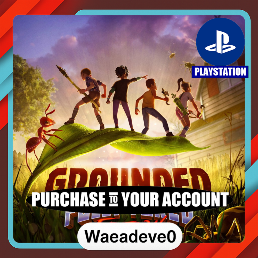 Grounded PS4® & PS5® – PlayStation (PSN) – Purchase in Your Account