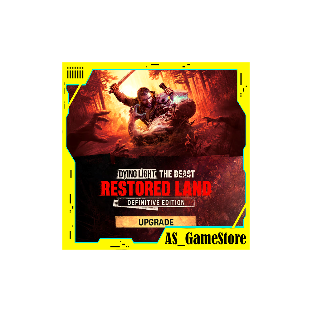 ⚫️Dying Light: The Beast - Restored Land Definitive Upgrade | ПК Epic Games EGS